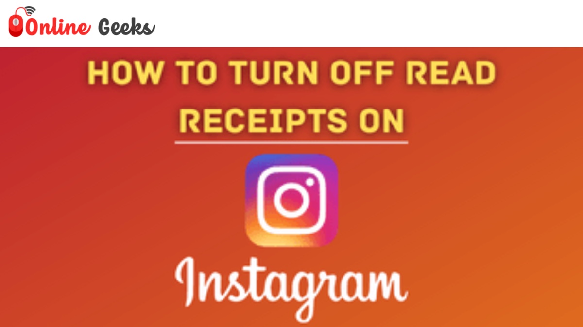 How to Turn off Read Receipts in Instagram