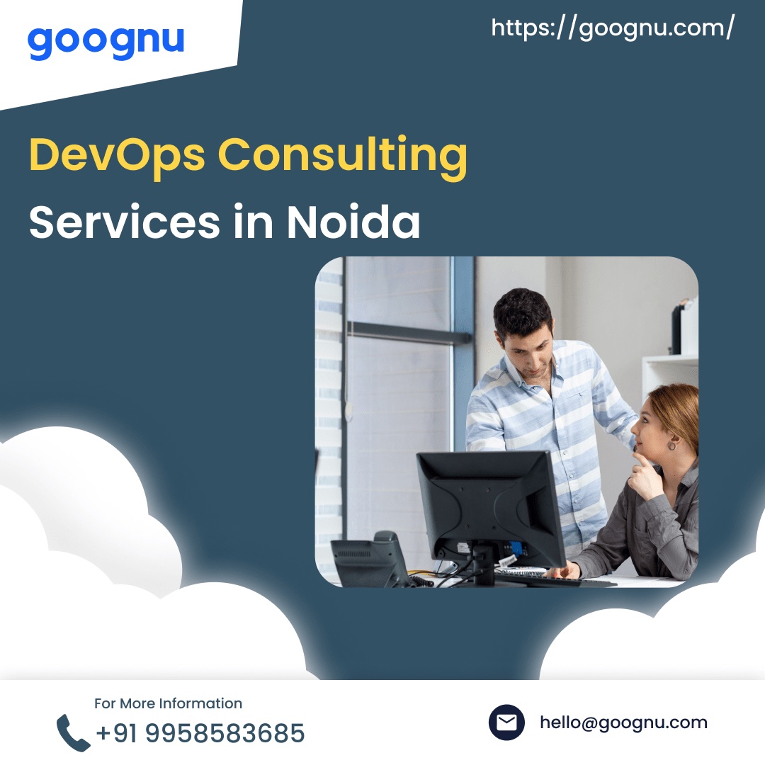 DevOps Consulting Services in Noida | Goognu