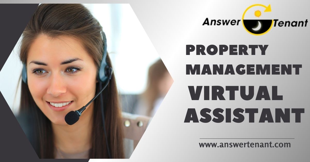 Property Management Virtual Assistant: Streamlining Operations and Maximizing Efficiency