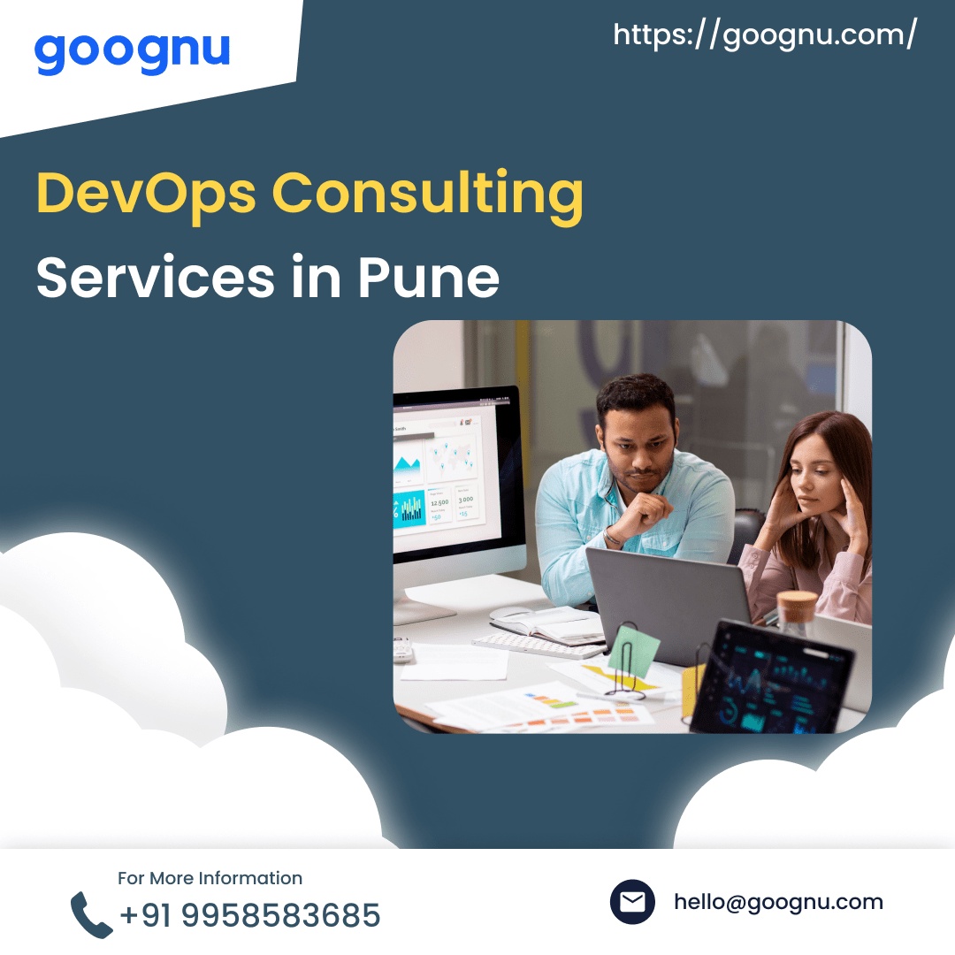 Empower Your Business with DevOps Consulting Services in Pune - Goognu