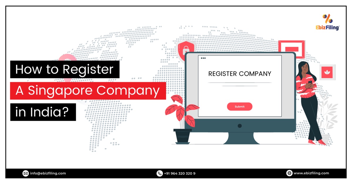 How to Register a Singapore Company in India?