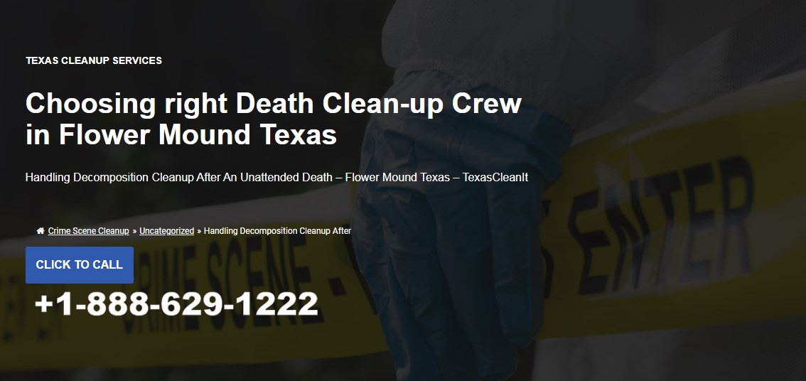 Choosing right Death Clean-up Crew in Flower Mound Texas