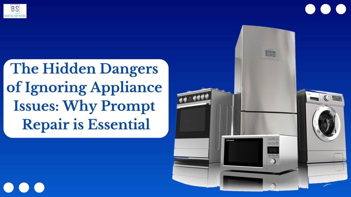 The Hidden Dangers of Ignoring Appliance Issues: Why Prompt Repair is Essential