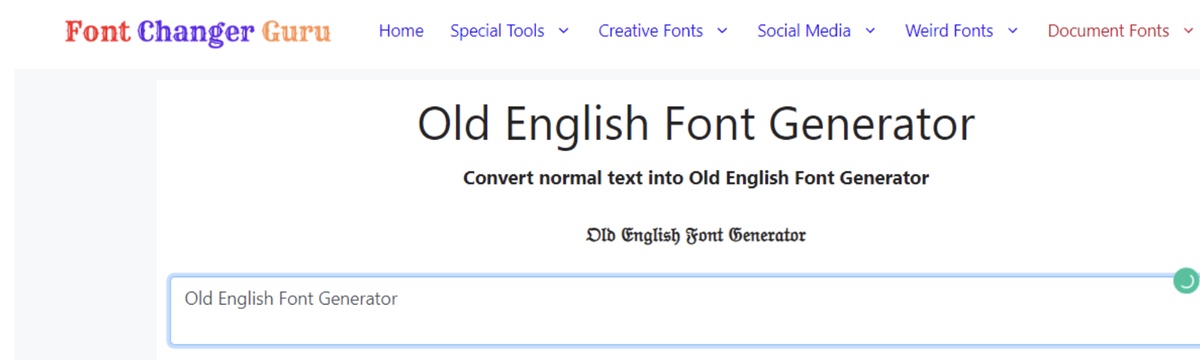 How to Use Old English Font Generator? 3 Easy Steps to Follow