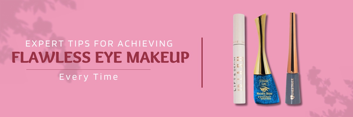 Expert Tips For Achieving Flawless Eye Makeup Every Time