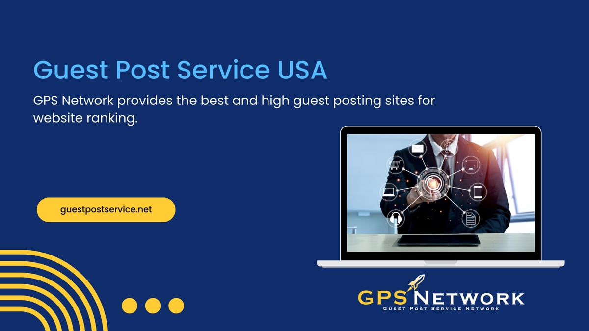 Boost Your B2C Business in the USA with Guest Post Service