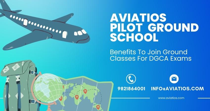 Benefits To Join Ground Classes For DGCA Exams