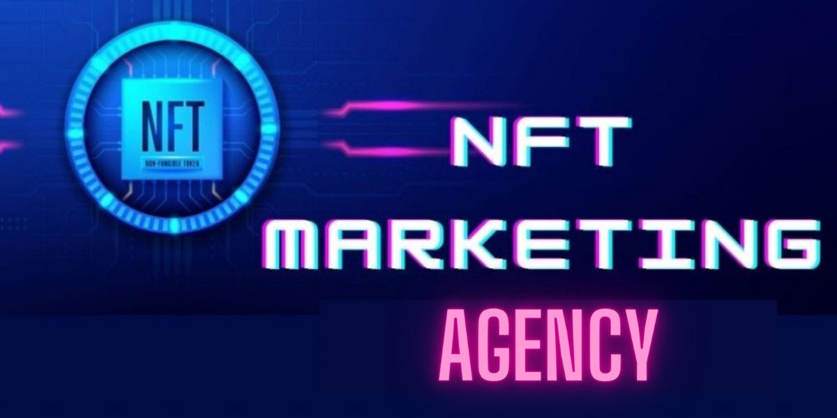 Navigating the NFT Market: Why Partner with an NFT Marketing Agency