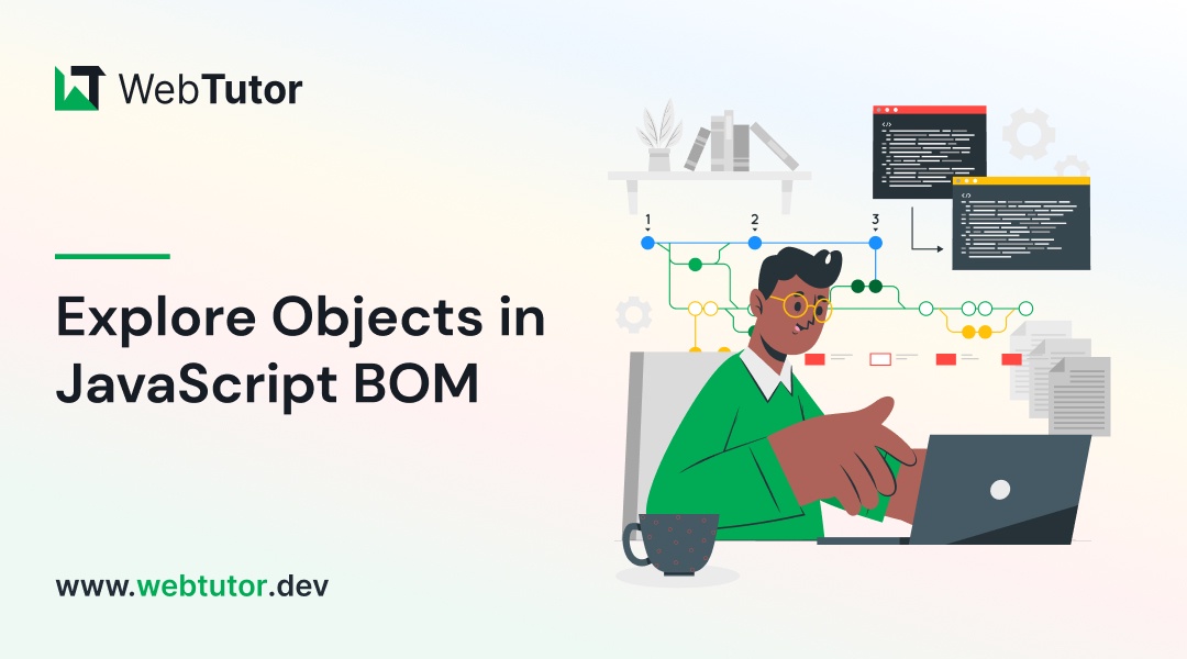 Exploring the Objects in JavaScript BOM: In-Depth Tutorial