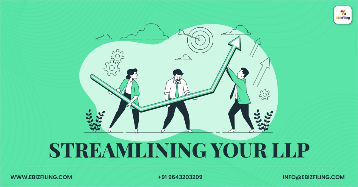 Strategies for Streamlining Your LLP