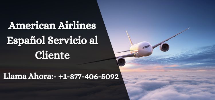 Viaje Familiar con American Airlines Teléfono en Español