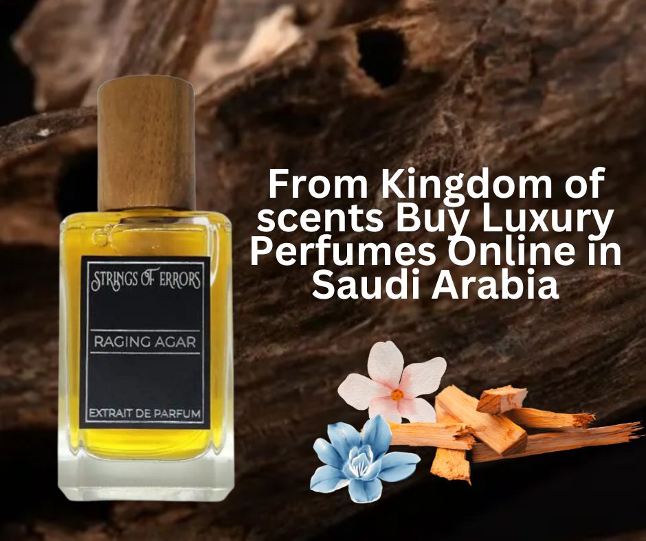 To Express Your Personality Buy Luxury Perfumes Online In Saudi Arabia