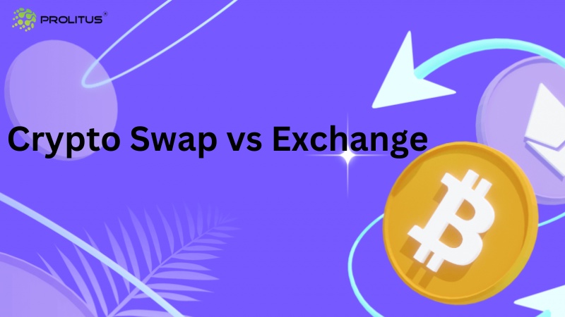 Crypto Swaps and Exchanges: Navigating the World of Digital Asset Trading
