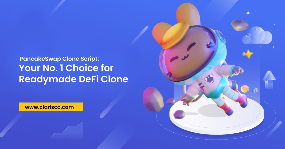 PancakeSwap Clone Script: Your No. 1 Choice for Readymade DeFi Clone