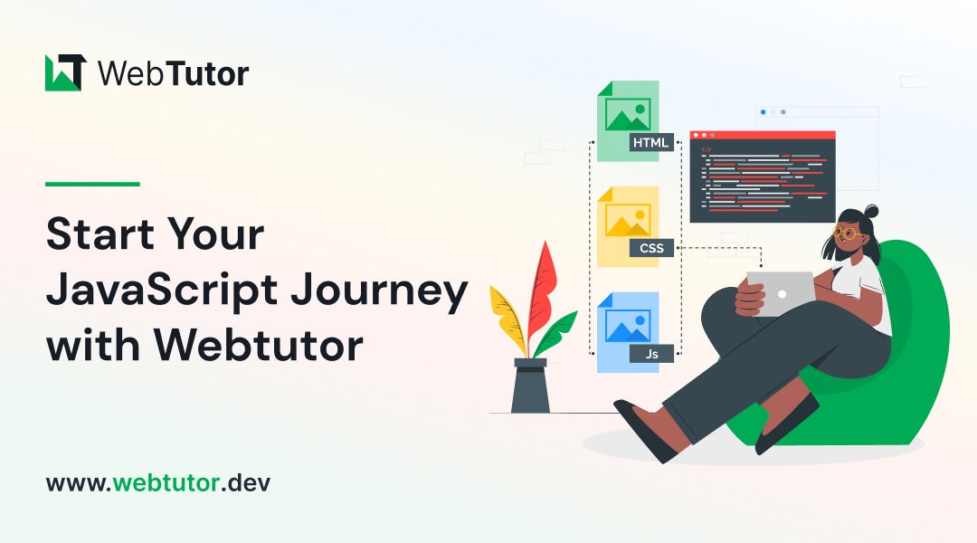 Start Your JavaScript Journey with WebTutor