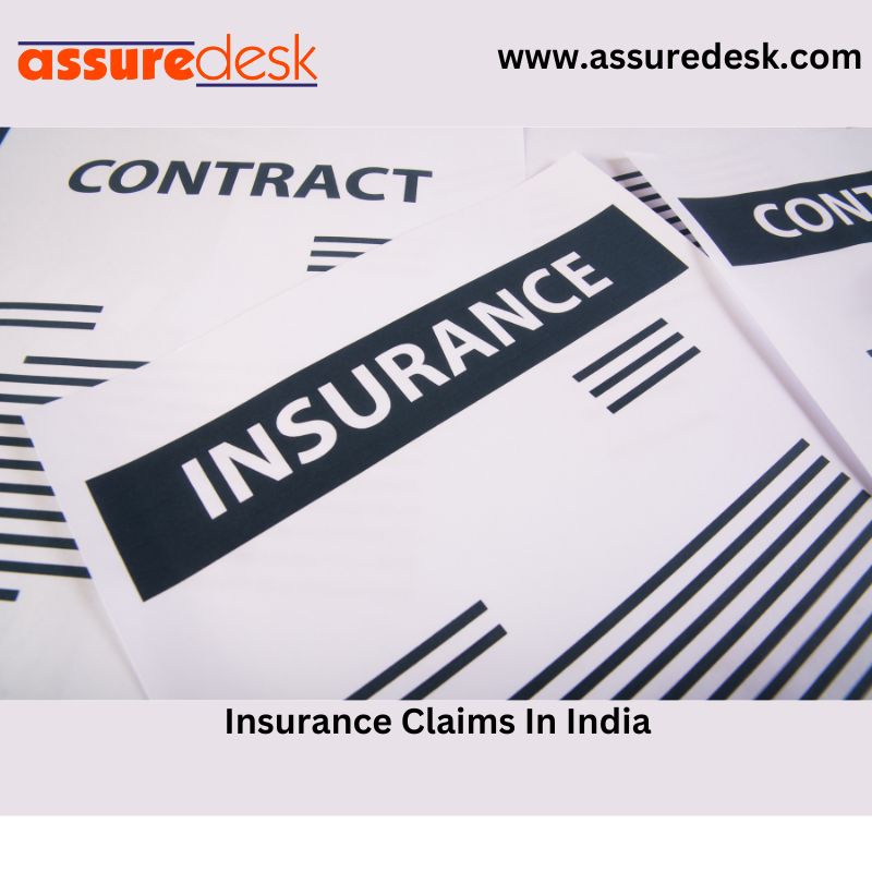 Revolutionizing Insurance Claims in India: The AssureDesk Advantage