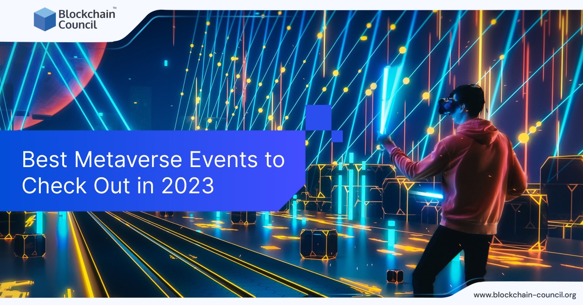 Best Metaverse Events to Check Out in 2023