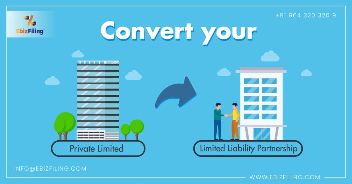 Everything you need to know to convert your Pvt. Ltd. to an LLP