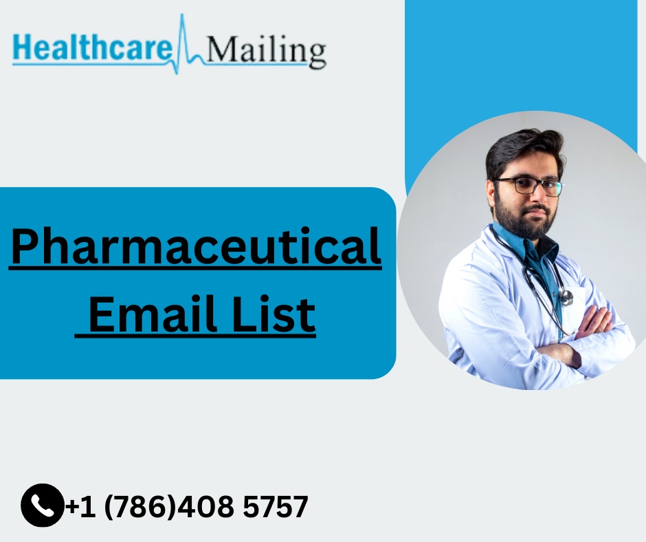 Pharmaceutical Email Lists: Connecting the Pillars of Medical Advancement