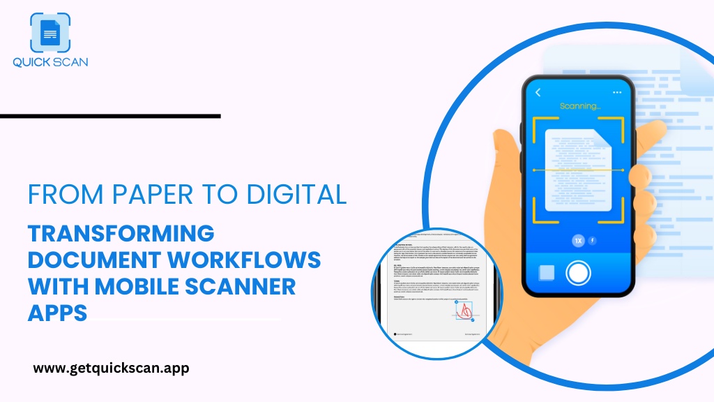 From Paper to Digital: Transforming Document Workflows with Mobile Scanner Apps