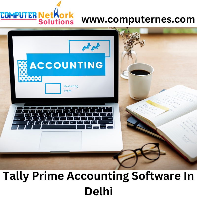 Revolutionize Your Accounting with Tally Prime Accounting Software and Cutting-Edge Computer Network Solutions in Delhi