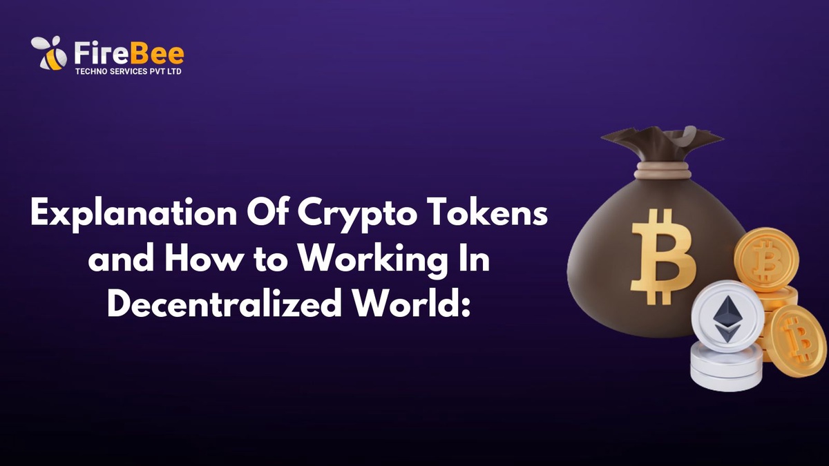 Explanation Of Crypto Tokens and How to Working In Decentralized World: