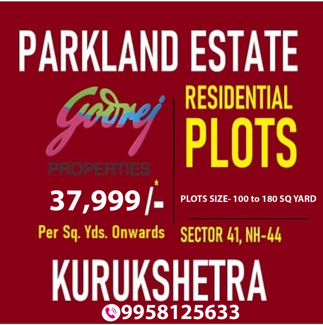 Godrej Parkland Estate –  Kurukshetra A Plots for Everyone