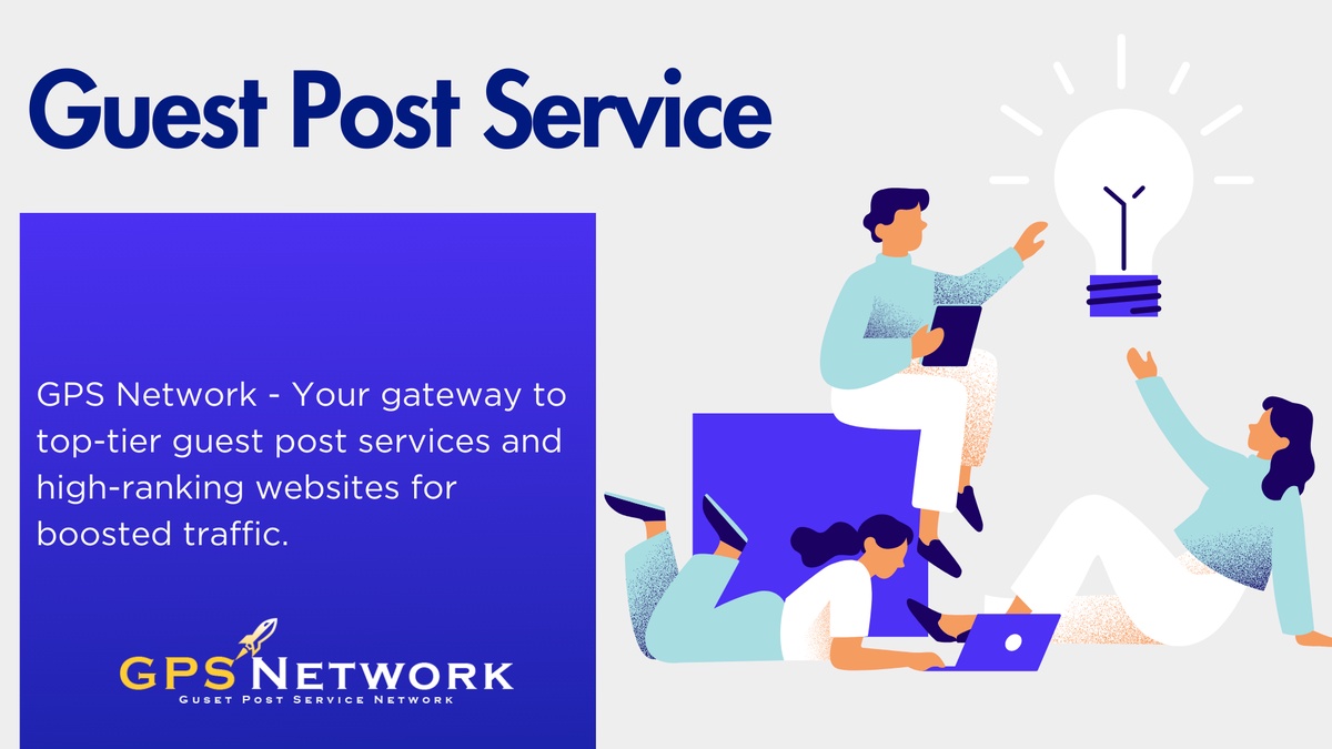 Cheap Guest Posting Services: Surefire Way to Boost Your Website Traffic