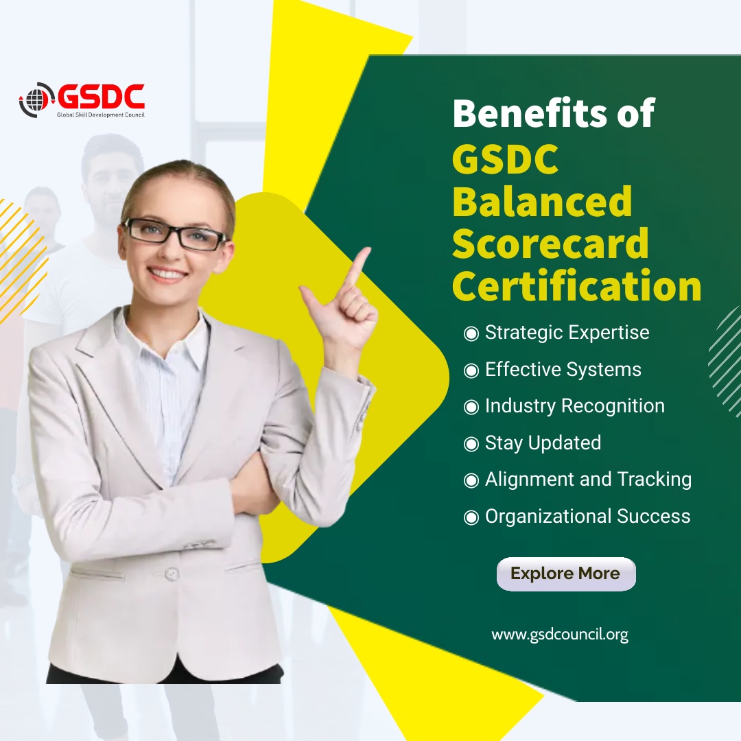 Benefits of GSDC balance score card certificate