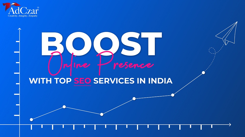 Boost Your Online Presence with Top-notch SEO Services in India