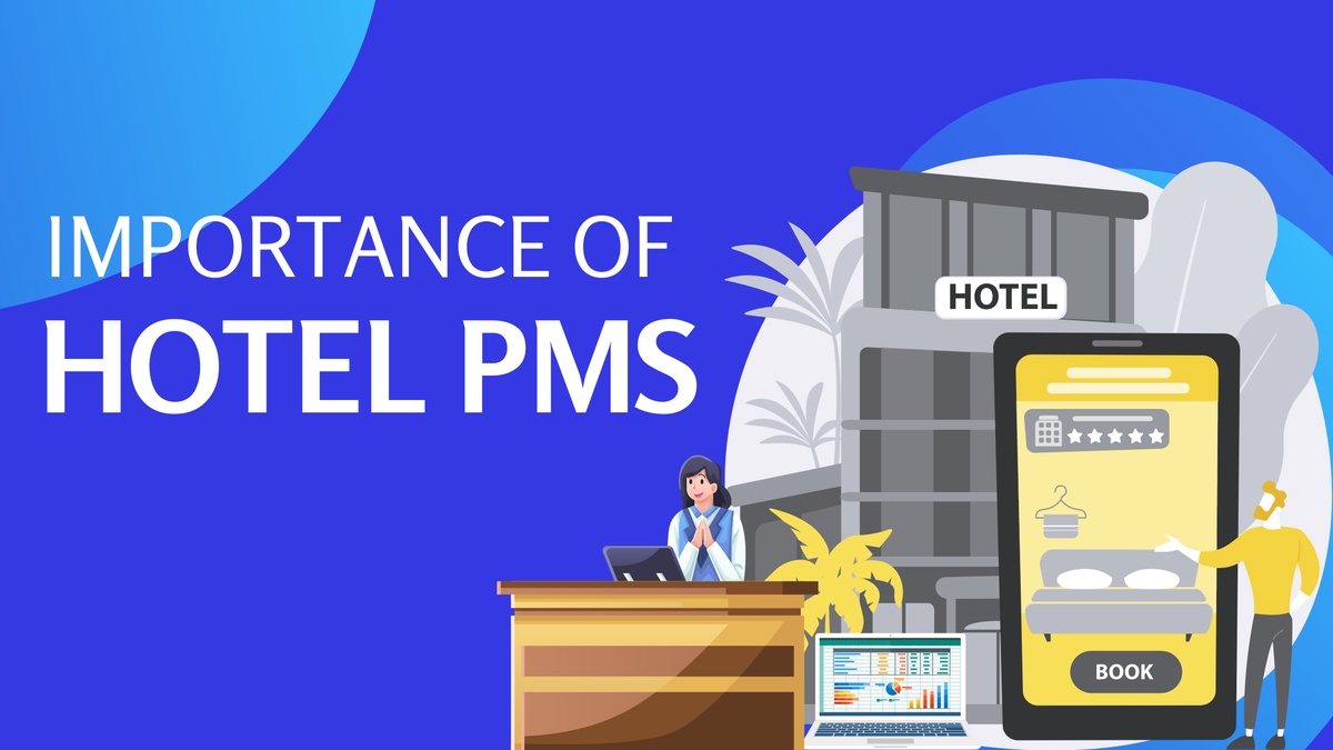 The Crucial Role of Cloud Hotel PMS Software in Modern Hospitality