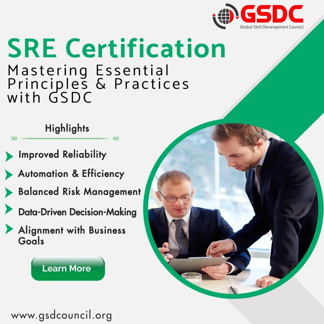 Certified SRE Professional Certification: Mastering Essential Principles & Practices with GSDC
