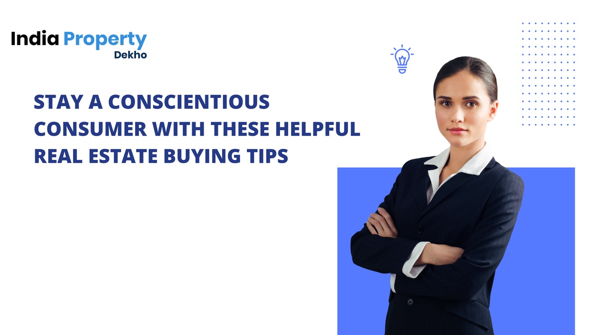Stay A Conscientious Consumer With These Helpful Real Estate Buying Tips