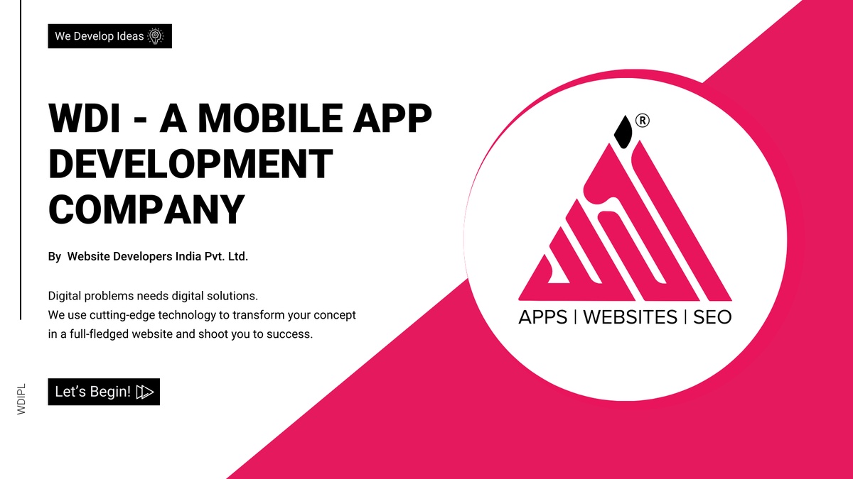 Mobile app development Complete guide from Wdipl