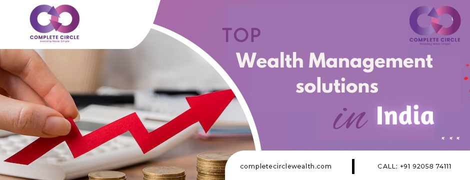 Mastering Your Finances: How Top Wealth Management Solutions Can Help