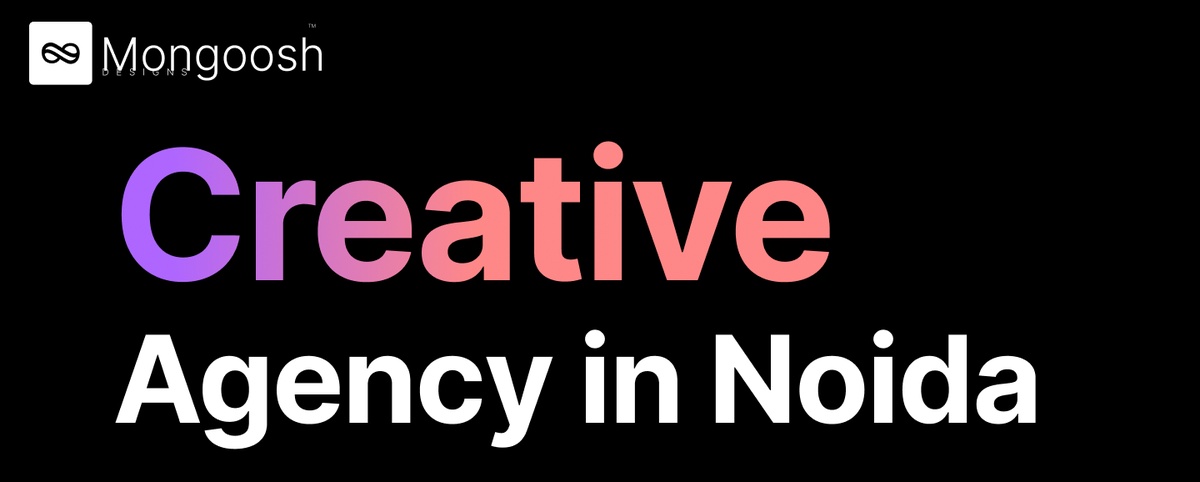 Creative Agency in Noida - Mongoose Designs