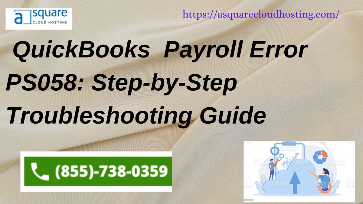 QuickBooks  Payroll Error PS058: Step-by-Step Troubleshooting Guide
