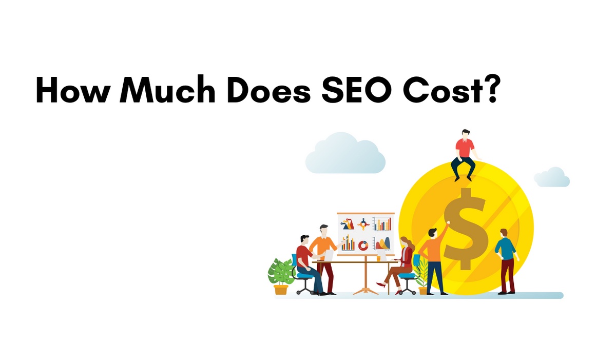 SEO Pricing: Factors Every Business Should Consider