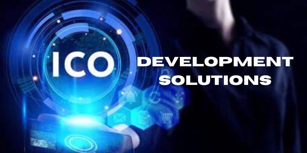 Exploring ICO Development Solutions: A Comprehensive Guide