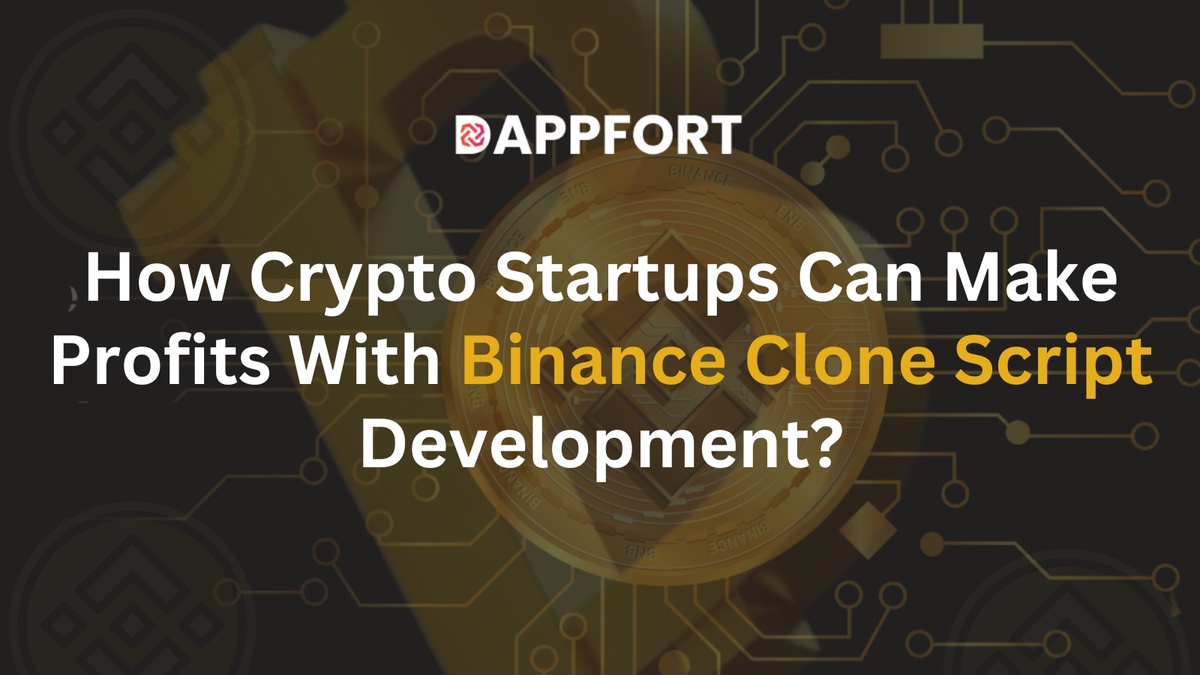 How Crypto Startups Can Make Profits With Binance Clone Script Development?