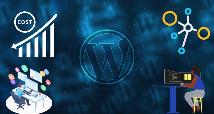 How Much Does it Cost to Hire a WordPress Development Company?