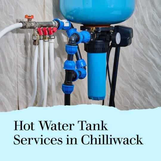 The Most Reliable Hot Water Tank Installation Services in Chilliwack