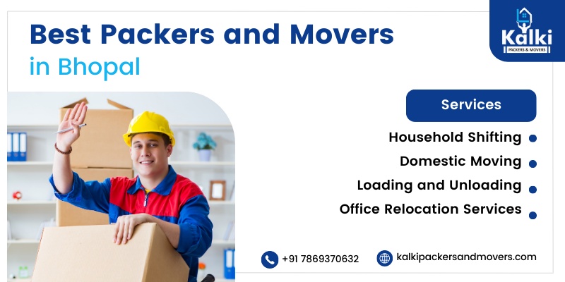 How Packers and Movers in Bhopal Can Help Ensure a Stress-Free Relocation