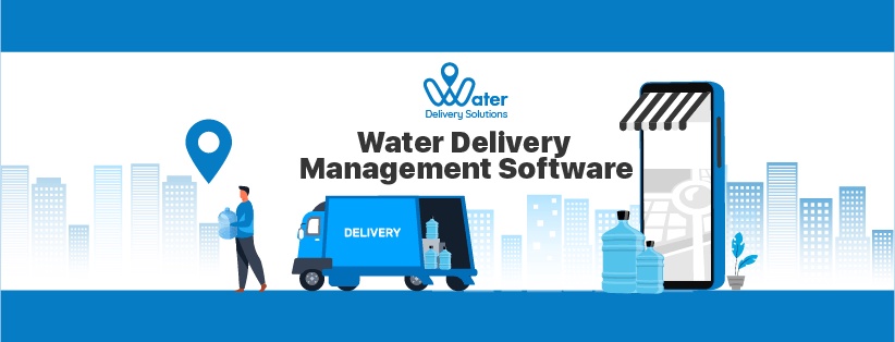 Why Do You Need ‌Water Delivery Software For Your Business?