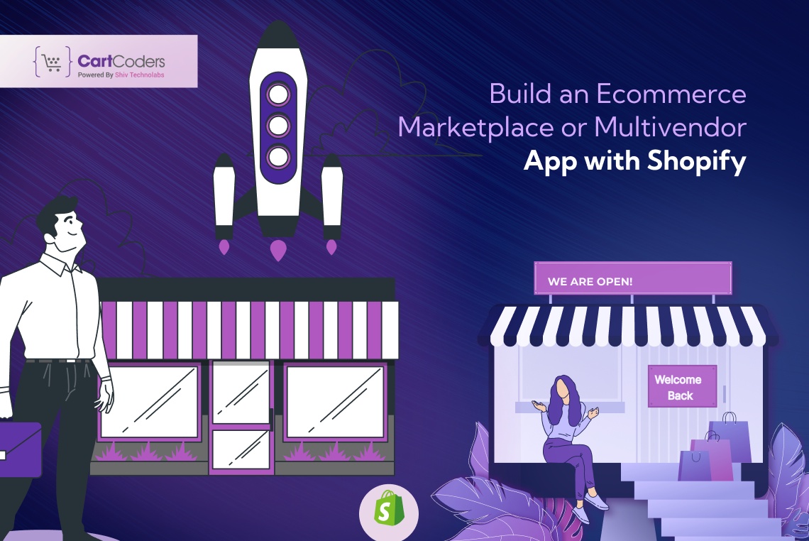 Build an Ecommerce Marketplace or Multivendor App with Shopify