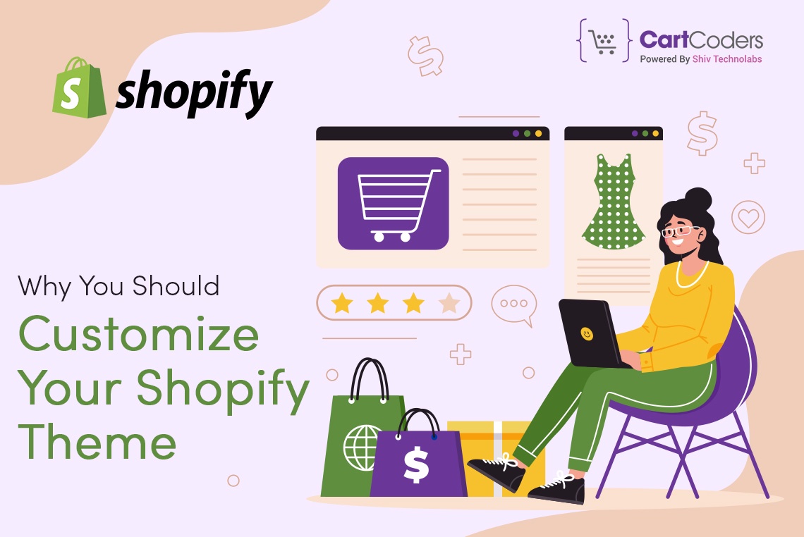 Why You Should Customize Your Shopify Theme