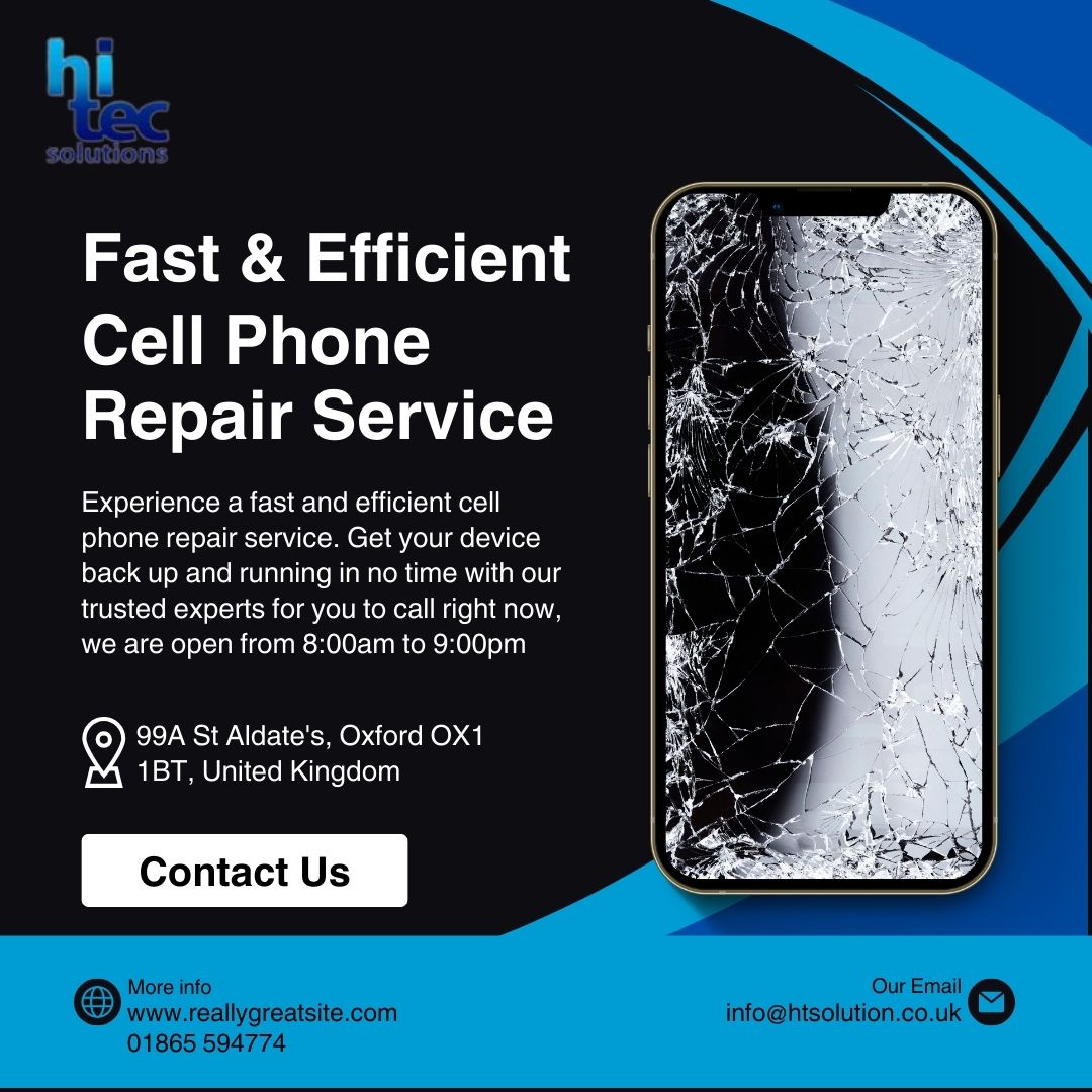 Fast & Efficient Cell Phone Repair Service in oxford