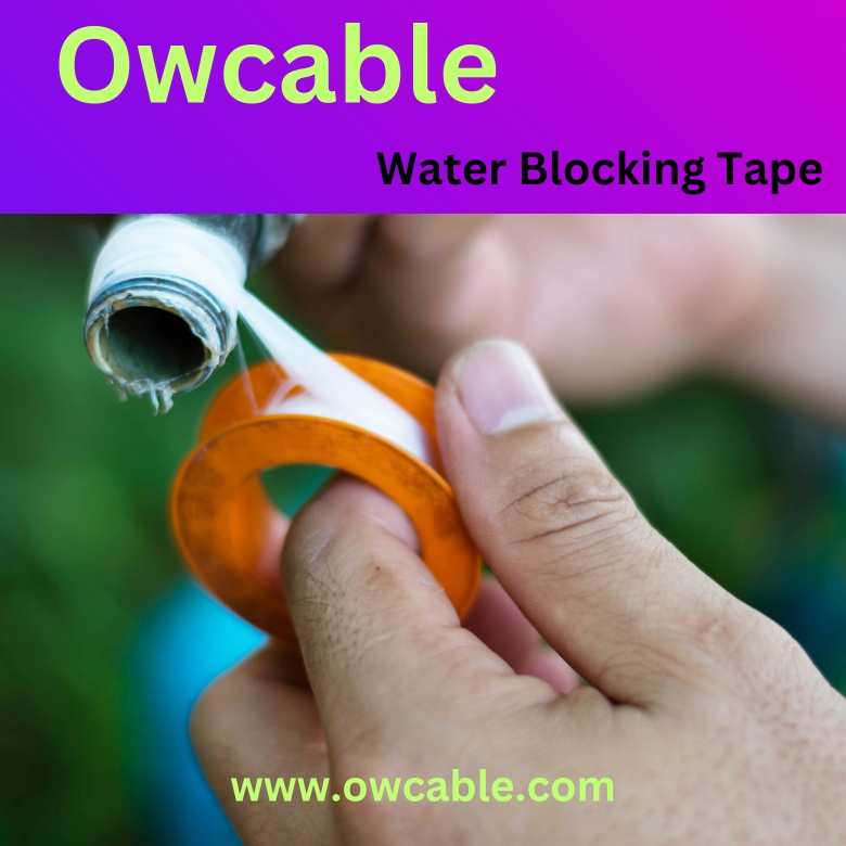 Water Blocking Tape: Uses, Types, and Installation