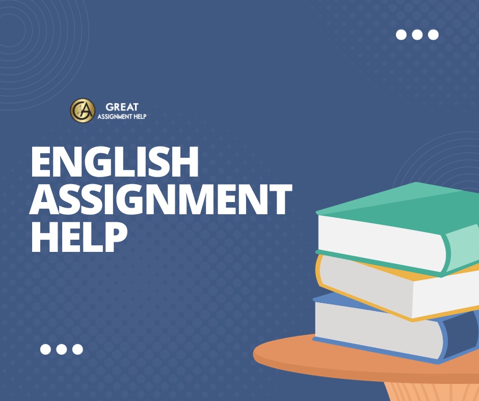 English Assignment Help in USA: Your Gateway to Exceptional Academic Performance