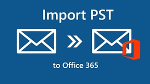 Importing PST to an Office 365 Account Directly in 3 Steps